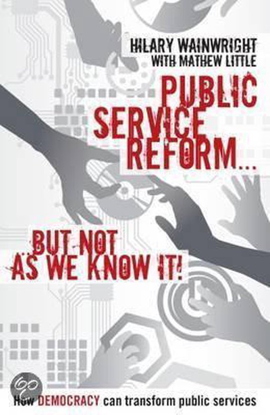 9780956037053 - Public Service Reform ...  But Not as We Know it
