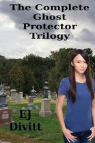 The Complete Ghost Protector Trilogy