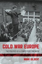 Cold War Europe Politics Contested Conti