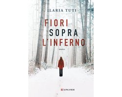 Fiori sopra l'inferno