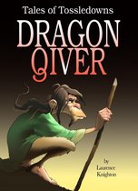 Tossledowns 4 - Dragon Qiver Book 4: Tales of Tossedowns