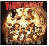 Washington Dead Cats - Primitive Girls Are More Fun ! (CD)