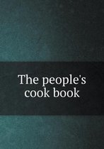 The people's cook book