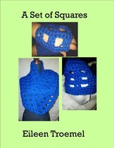 Crochet Patterns - A Set of Squares