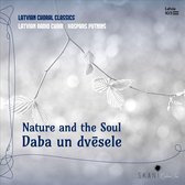 Daba un dvesele (Nature and the Soul): Latvian Choral Classics