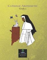 Catholic Arithmetic Grade 2