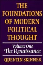 The Foundations of Modern Political Thought: Volume 1, The Renaissance