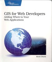 GIS for Web Developers - Adding 'Where' to Your Web Applications