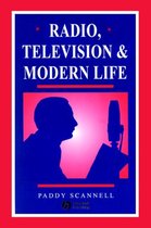 Radio, Television and Modern Life
