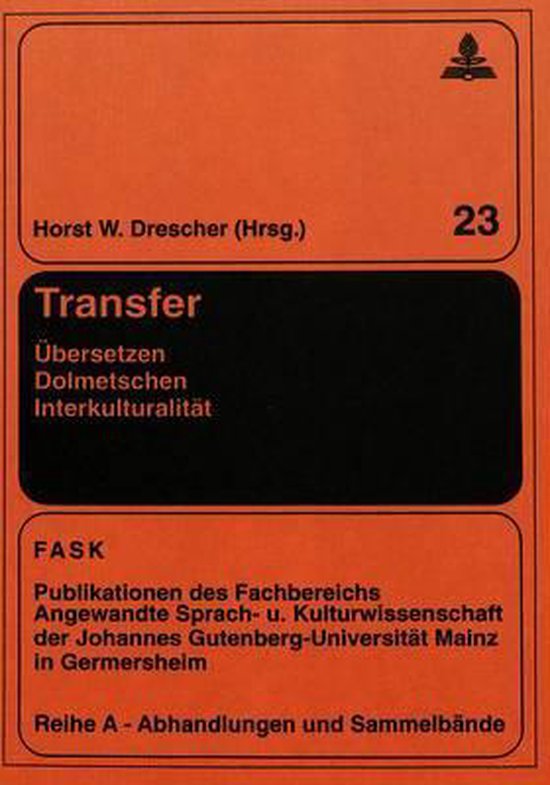Transfer. Übersetzen - Dolmetschen - Interkulturalität - cover