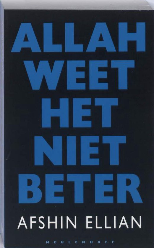 Allah Weet Het Niet Beter
