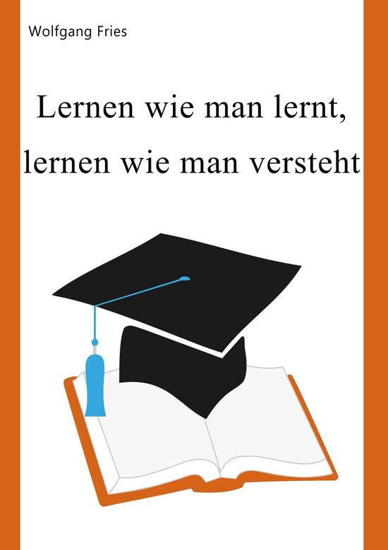 Lernen wie man lernt, lernen wie man versteht - cover