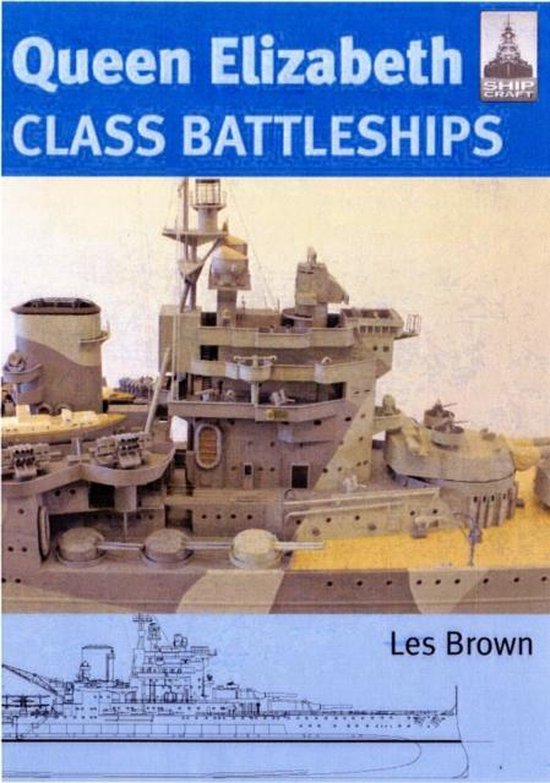 Shipcraft 15 Queen Elizabeth Class Battl - cover