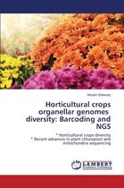 Horticultural crops organellar genomes diversity
