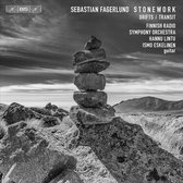 Ismo Eskelinen, Finnish Radio Symphony Orchestra, Hannu Lintu - Fagerlund: Stonework (Super Audio CD)