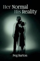 Her Normal His Reality