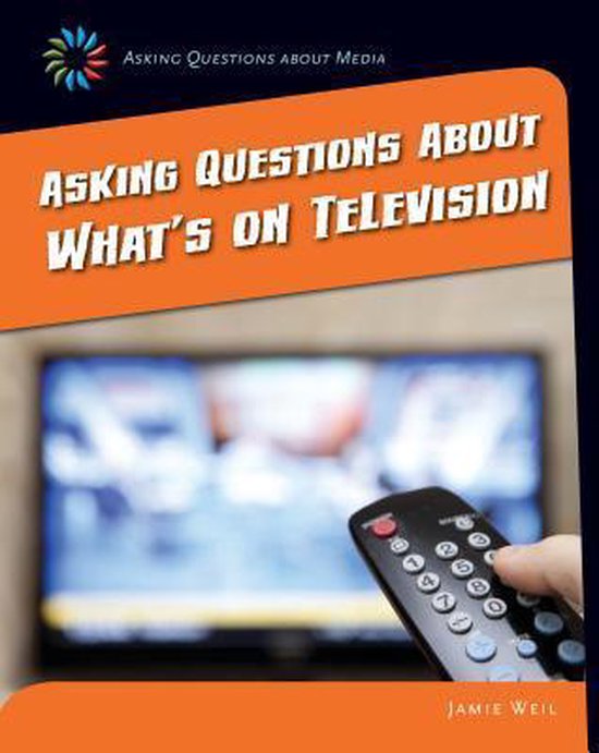 Asking Questions About What's on Television 9781633625099 Jamie