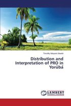 Distribution and Interpretation of PRO in Yorùbá