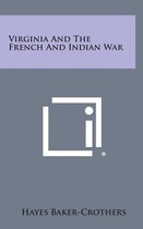 Virginia and the French and Indian War