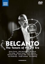 Various Artists - Bel Canto - Tenors Of The 78 Era (3 DVD)