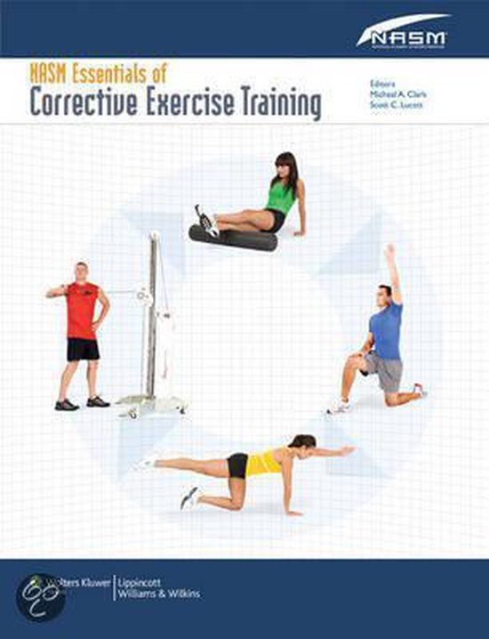 NASM Essentials of Corrective Exercise Training | 9780781768023 | National  Academy Of... | bol.com
