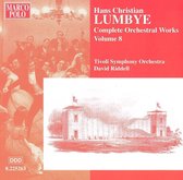 Lumbye: Complete Orchestral Works, Vol. 8