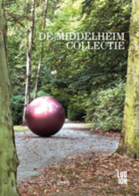 Cover van het boek 'De Middelheim collectie' van Menno Meewis