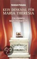 Kein Denkmal Für Maria Theresia