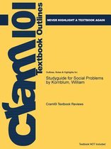 Studyguide for Social Problems by Kornblum, William