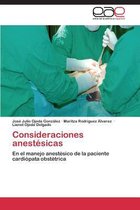 Consideraciones Anestesicas