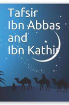 Tafsir Ibn Abbas and Ibn Kathir