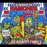 We're a Happy Family: A Tribute to the Ramones