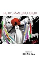 The Woman Who Knew
