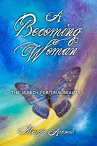 A Becoming Woman