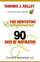 The Meditating Entrepreneur