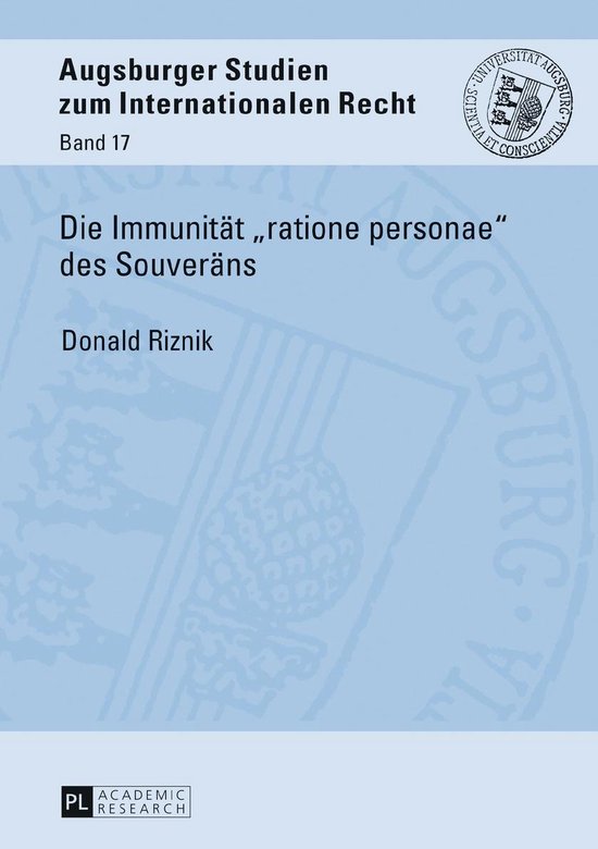 Augsburger Studien zum internationalen Recht 17 - Die Immuni ... - cover
