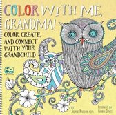 Color with Me, Grandma!