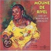 Moune De Rivel - Joie Et Nostalgie Creoles (CD)