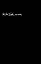 Wet Dreams (Notebook)