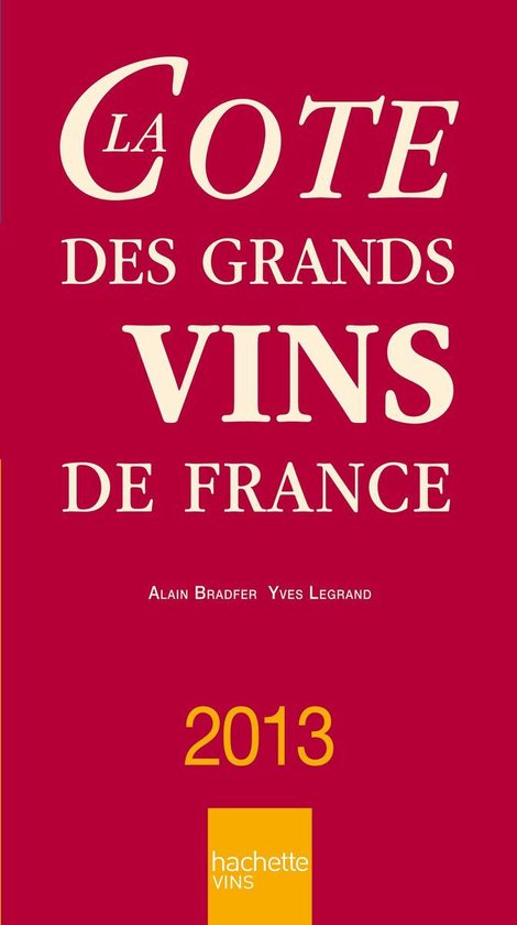 La Cote des grands vins de France - cover