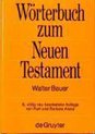 Griechisch-Deutsches Wörterbuch zu den Schriften des Neuen Testaments und der frühchristlichen Literatur