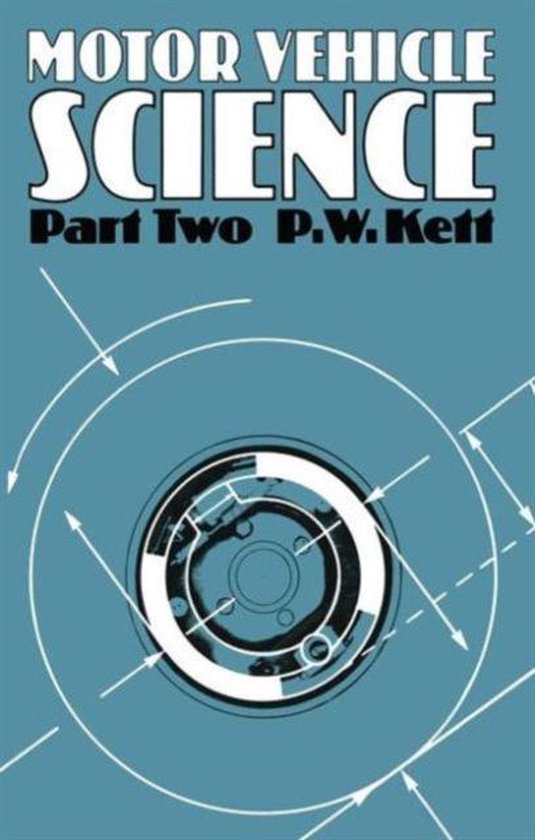 Motor Vehicle Science 9780412235900 P.W. Kett Boeken