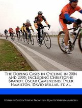 The Doping Cases in Cycling in 2004 and 2005
