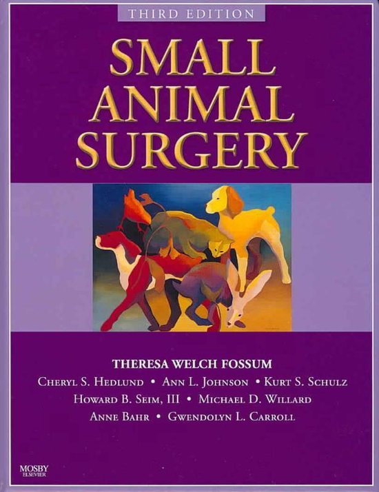 Small Animal Surgery Textbook, Theresa Welch Fossum 9780323044394