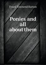 Ponies and all about them