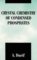 Crystal Chemistry of Condensed Phosphates