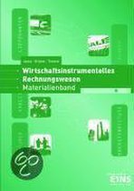 Wirtschaftsinstrumentelles Rechnungswesen. Materialienband