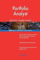 Portfolio Analyst Red-Hot Career Guide; 2592 Real Interview Questions