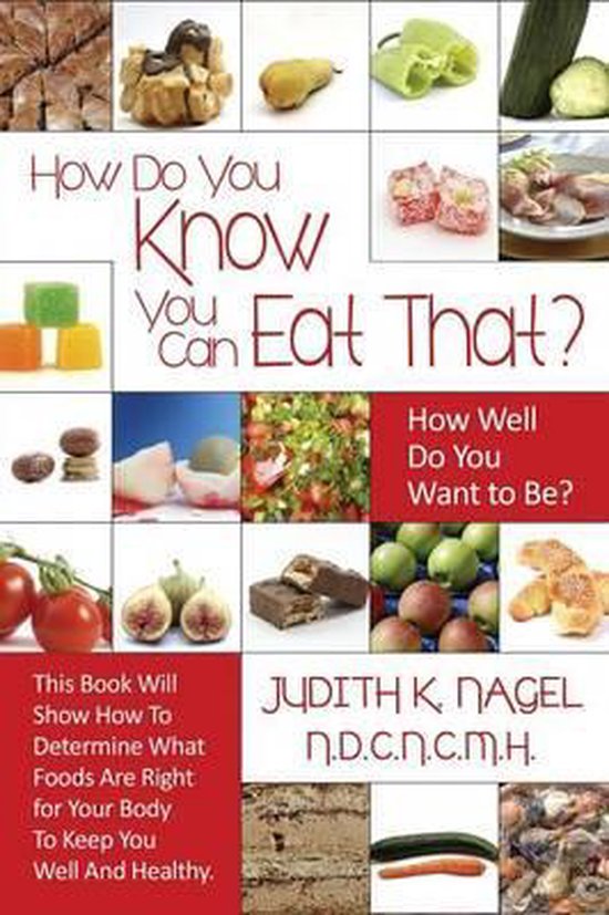 How Do You Know You Can Eat That? How Well Do You Want to Be?