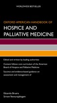 Oxford American Handbooks of Medicine - Oxford American Handbook of Hospice and Palliative Medicine